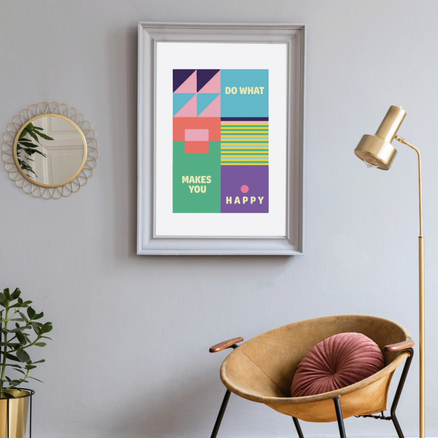 Frame on a wall with an illustration of abstract geometric patterns with green, purple, orange, pink and blue and the word &quot;Do what makes you happy&quot;